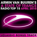 Buy A State Of Trance: Radio Top 15 - April 2010 CD1