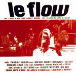 Buy Le Flow: The French Hip Hop Avant Garde