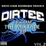 Buy Dizzee Rascal: Dirteetv.Com Vol. 2 (EP)