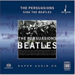 Buy The Persuasions Sing The Beatles