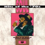 Buy Soul Hits Of The 70's: Didn't It Blow Your Mind! Vol. 9