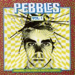 Buy Pebbles Vol. 1