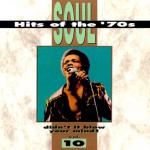 Buy Soul Hits Of The 70's: Didn't It Blow Your Mind! Vol. 10