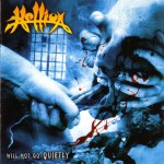 Purchase Hellion Will Not Go Quietly