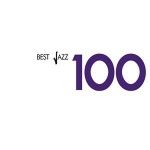 Buy Best Jazz 100: Relaxing Jazz CD4