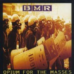 Purchase Bad Moon Rising Opium For The Masses