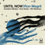 Buy Until Now (Feat. Avshalom Meidan, Oren Hardy & Ofri Nehemya)