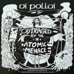 Buy Outraged By The Atomic Menace