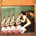 Buy Mondo Erotica!