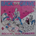 Buy Back From The Grave Vol. 1: Rockin' 1966 Punkers! (Vinyl)