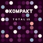 Buy Kompakt Total 15 CD2