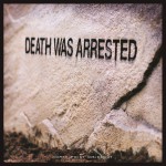 Buy Death Was Arrested (Feat. Seth Condrey) (CDS)