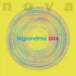 Buy Nova Le Grand Mix 2016 CD3