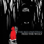 Purchase The Red Paintings Feed The Wolf (EP)