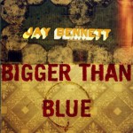 Buy Bigger Than Blue