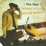 Buy Bush Pilot Buckaroo