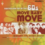 Buy Australian Pop Of The 60S Vol.2 (Move Baby Move) CD1