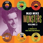 Buy Mad Mike Monsters Vol. 3: A Tribute To Mad Mike Metrovich