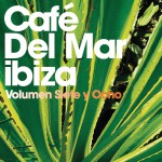 Buy Café Del Mar Ibiza (Volumen Siete Y Ocho) CD1