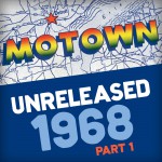 Buy Motown Unreleased 1968 (Part 1)