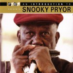 Buy An Introduction To Snooky Pryor