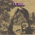 Buy Benny... (Reissued 2016)