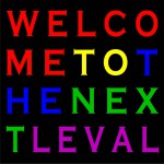 Buy Welcome To The Next Leval