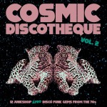 Buy Cosmic Discotheque Vol. 2