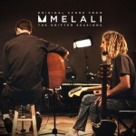 Buy Melali: The Drifter Sessions