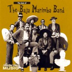 Buy Best Of The Baja Marimba Band