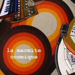 Buy La Marmite Cosmique