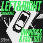 Buy Left & Right (Byor Remix) (Extended Mix) (CDS)