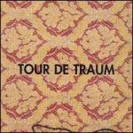 Buy Tour De Traum