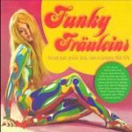 Buy Funky Fräuleins: Female Beat, Groove, Disco, Funk In Germany 1968-1978