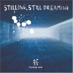 Buy Stilling, Still Dreaming