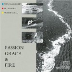 Buy Passion, Grace & Fire (Reissued 1990)