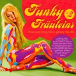 Buy Funky Fräuleins Vol. 2: Female Beat, Groove, Funk In Germany 1968-1981