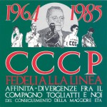 Buy 1964-1985 Affinità-Divergenze Fra Il Compagno Togliatti E Noi Del Conseguimento Della Maggiore Età (Vinyl)