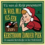 Buy Ik Voel Mij Als Een Kerstboom Zonder Piek CD1