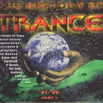 Buy The History Of Trance Part 1 '91-'96 CD1