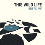 Buy Break Me (CDS)