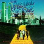 Buy The Wizard Of Oz In Concert: Dreams Come True