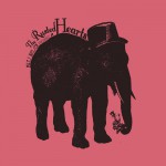 Buy Presents The Rusted Hearts (Vinyl)