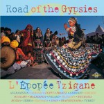 Buy L'épopée Tzigane - Road Of The Gypsies CD1