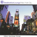 Buy Destination Lounge - New York City CD2