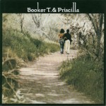 Buy Booker T. And Priscilla Coolidge (Vinyl)