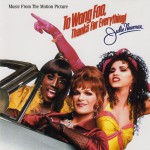 Buy To Wong Foo, Thanks For Everything! Julie Newmar - Music From The Motion Picture