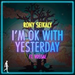 Buy I'm Ok With Yesterday (Feat. Vossae) (Original Mix) (CDS)