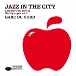 Buy Gare Du Nord: Jazz In The City