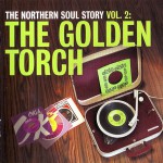 Buy The Northern Soul Story: The Golden Torch CD2